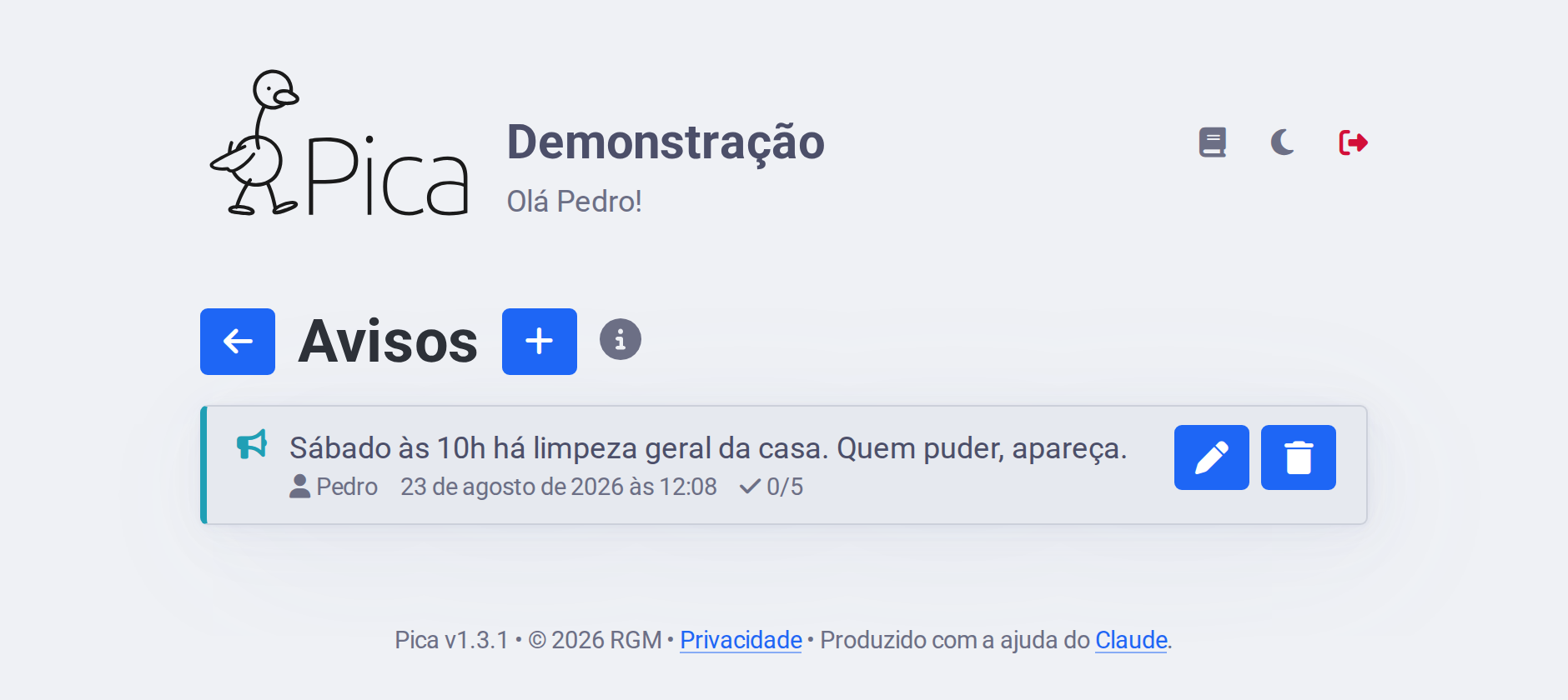 Página dos avisos, com o aviso da casa, quem o escreveu, a data, quantos já o dispensaram e os botões de editar e eliminar.